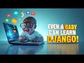 Create Your First Django Project Step-by-Step for Beginners Even a Baby Can Learn Django