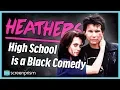 Heathers High School is a Black Comedy