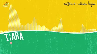 caffeine tiara official audio 