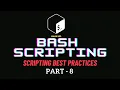 Mastering Bash Scripting Best Practices for Efficient and Reliable Scripts