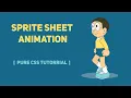 CSS Sprite Sheet Animation Part - 1 CSS Image Sprite Animations With Steps Fuction