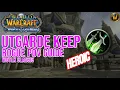 Utgarde Keep Heroic - Rogue PoV Guide WotLK Classic