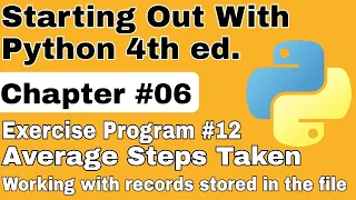 Starting Out With Python Chapter 6 Exercise Program 12 Average Steps Taken Python Exercise Program