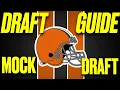 Cleveland Browns 7 Round Mock Draft Full Draft Guide