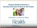 Oregon Health Authority s Non Discrimination Policy for the Public