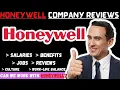 Honeywell company REVIEWS SALARIES BENEFITS JOBS Interviews WLB