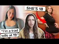 The Toxic TEENAGE Trad Wife Epidemic