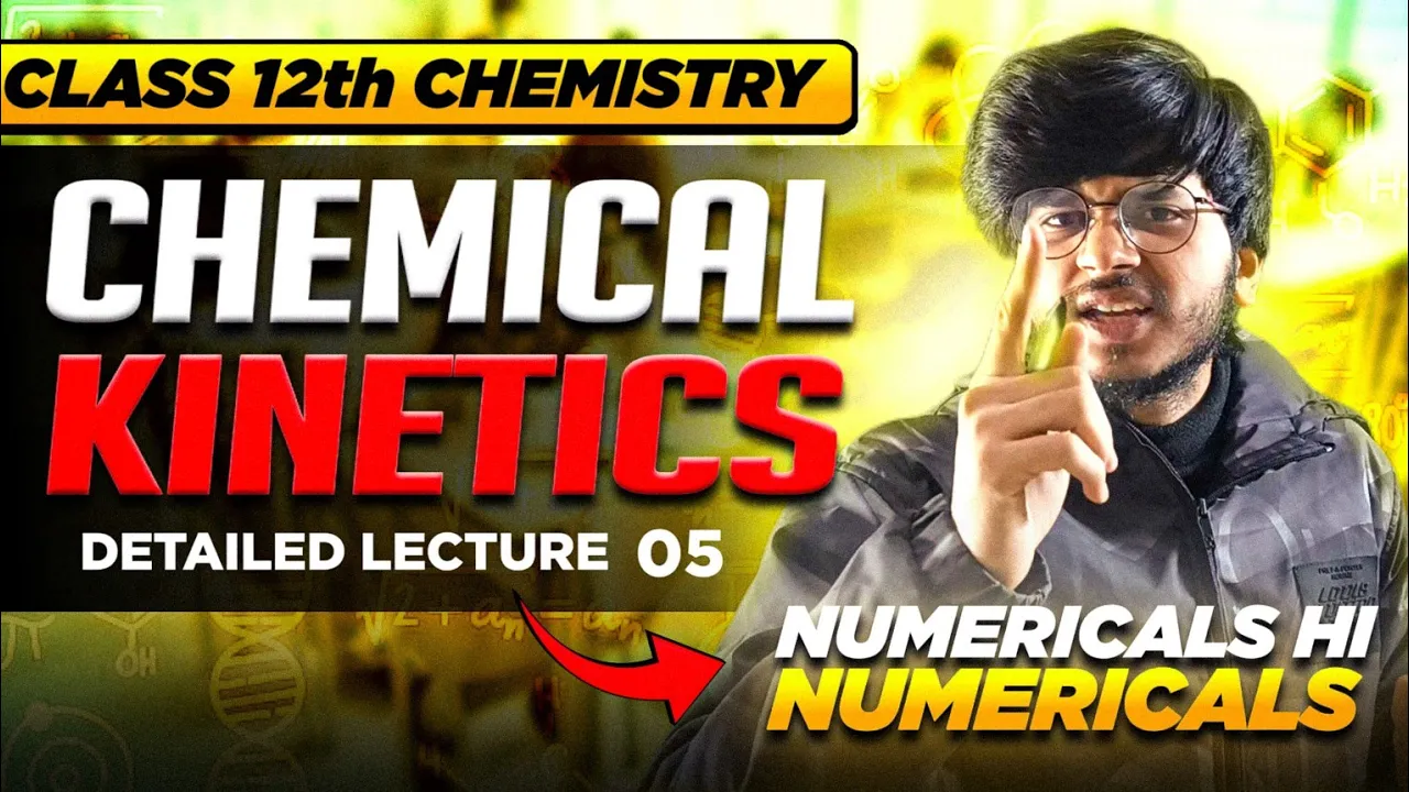 chemical kinetics class 12th chemistry for boards 2025 | munil sir | class 12th chemistry