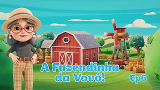 Turminha Paraiso | A Fazendinha da Vovó | Os Contos da Vó Celma - EP6