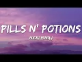 Nicki Minaj - Pills N Potions (Lyrics)