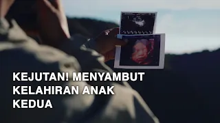 GUNUNG CIREMAI - Kejutan! Menyambut Kelahiran Anak Kedua / part #2 Jawa Barat
