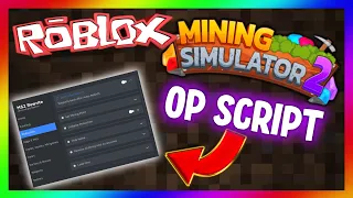 Mining Simulator 2 Script Exploit GUI Auto Farm Rebirth Event Zerox Showcase 2022