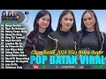 Download Lagu LAGU BATAK TERBARU 2024 VIRAL HITS TIKTOK ~ Album Batak Terbaik Saat Ini Paling Populer 2024