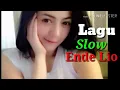 Lagu Slow Ende Lio Rendo Dema