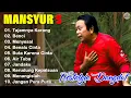 Download Lagu Mansyur S Full Album 💝 Lagu Terbaik Dangdut Lawas Nostalgia 80an 90an Original #lyrics