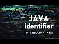 JAVA Identifier Tutorial Core JAVA SILAN Software