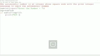 54 Automorphic Number Automorphic number in python Python Automorphic number program