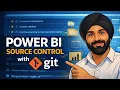 Power BI Source Control with Git Step-by-Step Guide