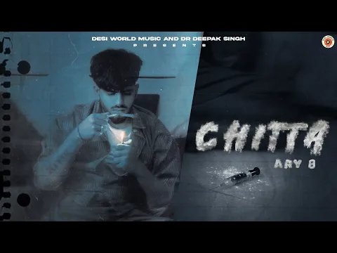 Download MP3 Chitta : Ary B | Taaj | Desi World Music | Latest Punjabi Song 2024