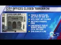 Syracuse city offices to close for Memorial Day