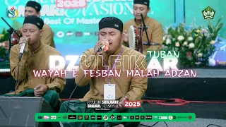 dzulfikar wayah e fesban malah adzan fesban the best master 2025