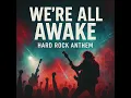 Download Lagu We’re All Awake