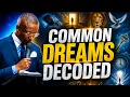 Dream Interpretation 66 Common Dreams and Their Meanings Part 2