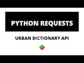 Python requests API Urban Dictionary - what is a numpty