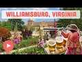 Best Things to Do in Williamsburg VA