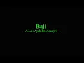 Download Lagu Baji - A I A (Ayah Ibu Anak)v1