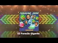 Download Lagu 03 Furacão Gigante    - Furacão 2000 27 anos nacional