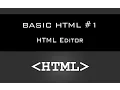 BASIC HTML TUTORIAL - Download HTML Editor 2016