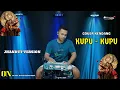 Download Lagu KUPU - KUPU - COVER KENDANG - JHANDUT VERSION - RIZAL ART VIDIO SHOOTING ......