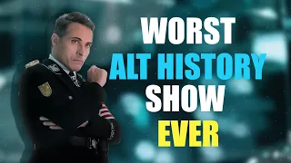 man in the high castle is still the worst alternate history show ever video essay 