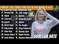 Download Lagu Full Album GORESAN HATE - Lagu Sunda Paling Ngena di Hati | Ade Astrid x Gerengseng Team
