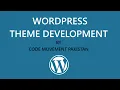 WordPress Theme Development - Tutorial in l Code Movement Pakistan