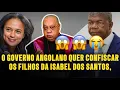 Lagu URGENTE: O ESTADO AGORA ESTÁ ATRÁS DOS FILHOS DA ENGENHEIRA ISABEL DOS SANTOS, VOCÊ NÃO…