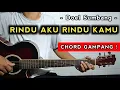 RINDU AKU RINDU KAMU - Doel Sumbang ( TUTORIAL GITAR ) Chord Gampang
