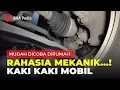Lagu Rahasia cara cek kaki kaki mobil