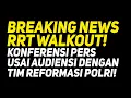 Lagu LIVE! BREAKING NEWS RRT WALKOUT! KONFERENSI PERS USAI AUDIENSI DENGAN TIM REFORMASI POLRI!