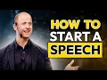 How to Start a Speech - 7 Simple Hooks