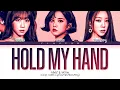 [퀸덤2] VIVIZ & WJSN 'Hold My Hand (original: IU)' Lyrics (Color Coded Lyrics)