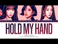 Download Lagu [퀸덤2] VIVIZ \u0026 WJSN 'Hold My Hand (original: IU)' Lyrics (Color Coded Lyrics)