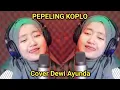 Download Lagu PEPELING KOPLO (Cover Dewi Ayunda)