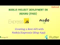 NodeJs Host your Js Rest Server API on Heroku Cloud Free Optional part