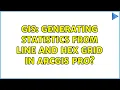 GIS Generating statistics from line and hex grid in ArcGIS Pro