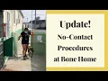 Social Distance Procedures at Bone Home