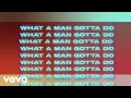 Download Lagu Jonas Brothers - What A Man Gotta Do (Official Lyric Video)