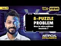Lec-14 8-Puzzle Problem in Artificial Intelligence without Heuristic All Imp Points Must Watch
