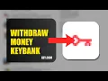 How To Wit raw Money On KeyBank 2026 COMPLETE GUIDE